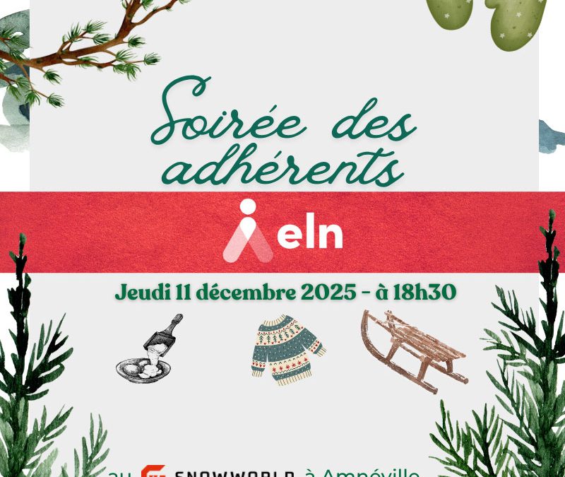JEUDI 11 DÉCEMBRE 2025 : Soirée des adhérents ELN