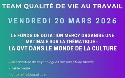 VENDREDI 20 MARS 2026 : La qualité de vie au travail dans le monde de la Culture