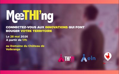 JEUDI 28 MAI 2026 : MeeTHI&rsquo;ng