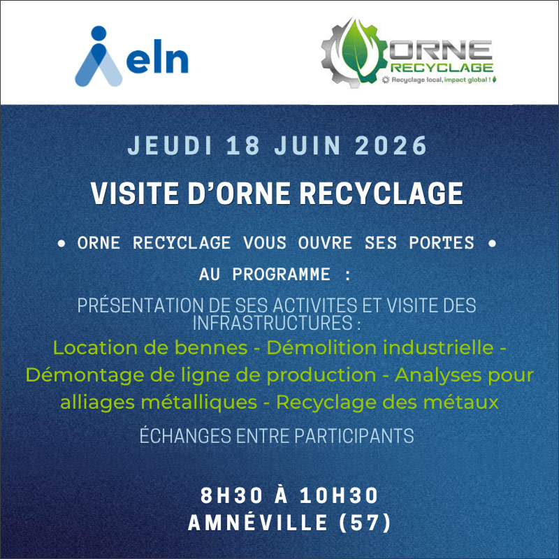 JEUDI 18 JUIN 2026 : visite ORNE RECYCLAGE à Amnéville