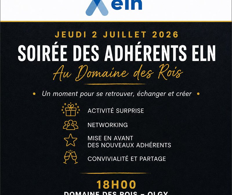 JEUDI 2 JUILLET 2026 : Soirée des adhérents ELN