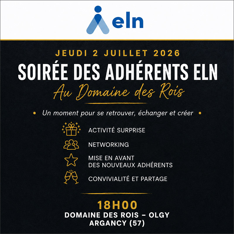 JEUDI 2 JUILLET 2026 : Soirée des adhérents ELN